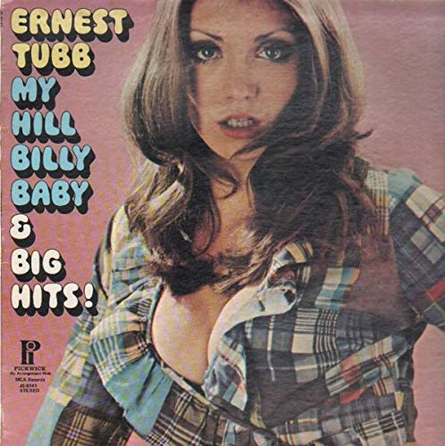 My Hillbilly Baby - Ernest Tubb LP von Hilltop