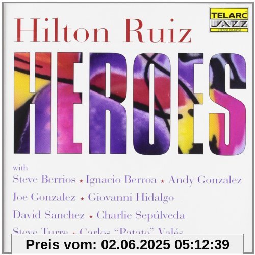 Heroes Heroes von Hilton Ruiz