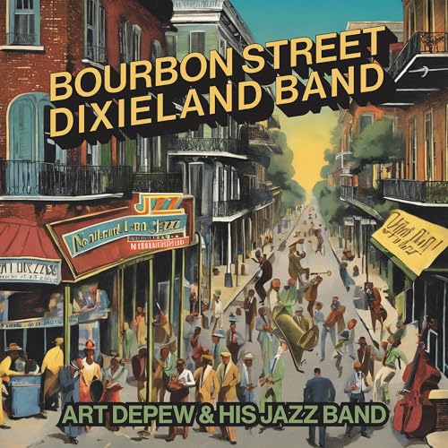Bourbon Street Dixieland Band Bourbon Street Dixieland Band von Hindsight Records