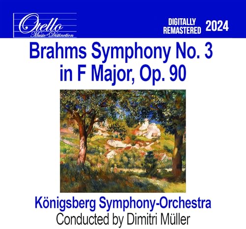 Brahms - Symphony No. 3 in F Major, Op. 90 von Hindsight Records