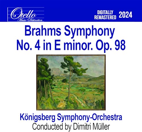 Brahms - Symphony No. 4 in E minor. Op. 98 Brahms - Symphony No. 4 in E minor. Op. 98 von Hindsight Records