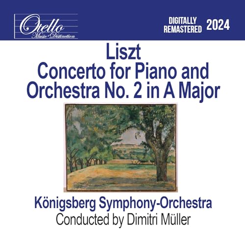 Liszt - Concerto for Piano and Orchestra No. 2 in A Major Liszt - Concerto for Piano and Orchestra No. 2 in A Major von Hindsight Records