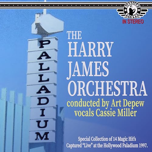 Live at The Palladium 1997: Featuring Cassie Miller and Conducted By Art Depew Live at The Palladium 1997: Featuring Cassie Miller and Conducted By Art Depew von Hindsight Records