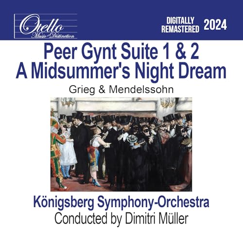 Peer Gynt Suite 1 & 2 - A Midsummer's Night Dream, Grieg & Mendelssohn Peer Gynt Suite 1 & 2 - A Midsummer's Night Dream, Grieg & Mendelssohn von Hindsight Records
