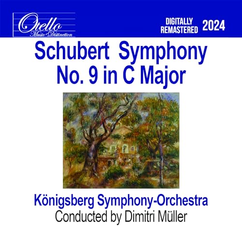 Schubert - Symphony No. 9 in C Major Schubert - Symphony No. 9 in C Major von Hindsight Records