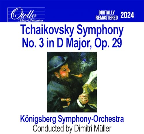 Tchaikovsky - Symphony No. 3 in D Major, Op. 29 Tchaikovsky - Symphony No. 3 in D Major, Op. 29 von Hindsight Records
