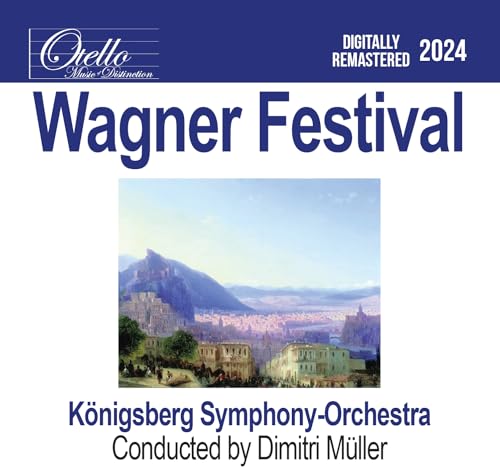 Wagner Festival Wagner Festival von Hindsight Records