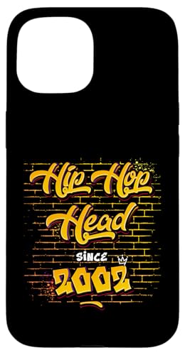 Hip-Hop Head Since 2002 - 23 Years of Real Flow Hülle für iPhone 15 von Hip Hop Head for Old School Hip Hop Lover