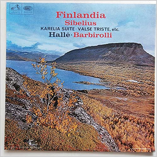 Sibelius: Finlandia / Karelia-Suite / Valse triste etc. [Vinyl LP] von His Master's Voice (EMI)