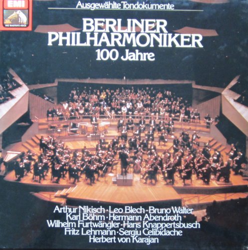 100 Jahre Berliner Philharmoniker (1882-1982) - Ausgewählte Tondokumente [Vinyl Schallplatte] [5 LP Box-Set] von His Master's Voice