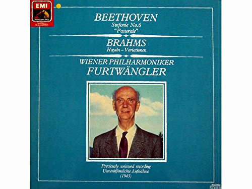 Beethoven: Sinfonie No. 6 "Pastorale" / Brahms: Haydn-Variationen (unveröffentlichte Aufnahme - 1943) [Vinyl LP] [Schallplatte] von His Master's Voice