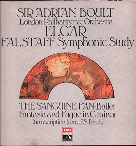 Falstaff - Symphonic Study / The Sanguine Fan - Ballet / Fantasia And Fugue In C Minor [Vinyl LP] von His Master's Voice