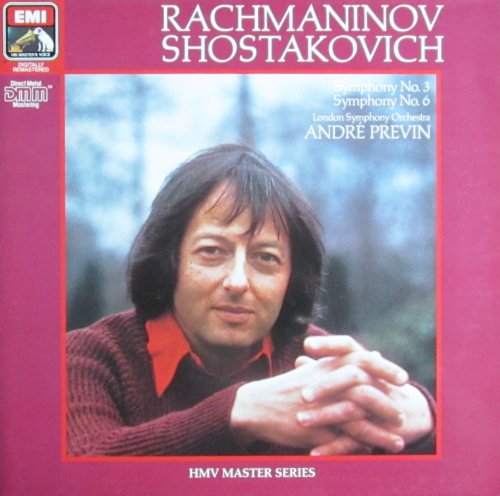Rachmaninov: Symphony No. 3 / Shostakovich: Symphony No. 6 [Vinyl LP] [Schallplatte] von His Master's Voice