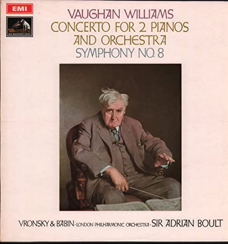 Sir Adrian Boult - Vaughan Williams: Symphony # 8 and Concerto for two pianos - 1969 EMI LP. von His Master's Voice