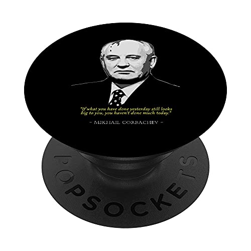 Michail Gorbatschow Zitat PopSockets mit austauschbarem PopGrip Michail Gorbatschow Zitat PopSockets mit austauschbarem PopGrip von History And Politics Store