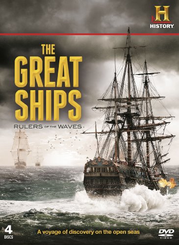 The Great Ships - Rulers of the Waves [4 DVDs] von History Channel