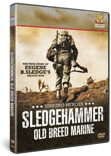 Unsung Heroes: Sledgehammer Old Breed Marine [DVD] von History Channel