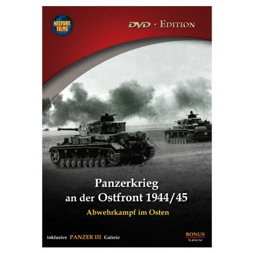 History Films - Panzerkrieg an der Ostfront 1944 / 45 - Abwehrkampf im Osten History Films - Panzerkrieg an der Ostfront 1944 / 45 - Abwehrkampf im Osten von History Films