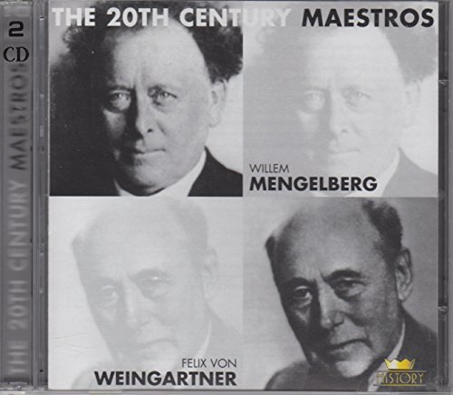 The 20th Century Maestros - Mengelberg/Weingartner CD von History