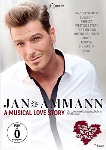 A Musical Love Story - Die schönsten Liebesgeschichten des Musicals A Musical Love Story - Die schönsten Liebesgeschichten des Musicals von HitSquad Records