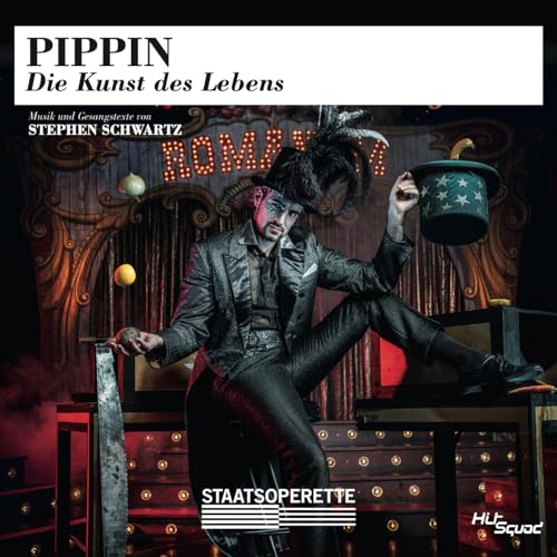 PIPPIN - Die Kunst des Lebens von HitSquad