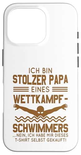 Stolzer Papa Wettkampfschwimmer Geschenk braun voll Hülle für iPhone 16 Pro Stolzer Papa Wettkampfschwimmer Geschenk braun voll Hülle für iPhone 16 Pro von Hito & Ece Family Love