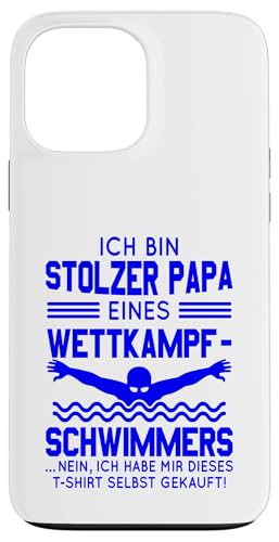 Stolzer Papa Wettkampfschwimmer Geschenk dunkelblau Hülle für iPhone 13 Pro Max von Hito & Ece Family Love