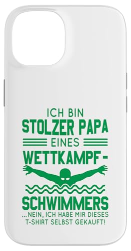 Stolzer Papa Wettkampfschwimmer Geschenk dunkelgrün Hülle für iPhone 14 Stolzer Papa Wettkampfschwimmer Geschenk dunkelgrün Hülle für iPhone 14 von Hito & Ece Family Love