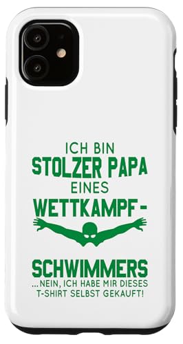 Stolzer Papa Wettkampfschwimmer Geschenk dunkelgrün weiß Hülle für iPhone 11 Stolzer Papa Wettkampfschwimmer Geschenk dunkelgrün weiß Hülle für iPhone 11 von Hito & Ece Family Love