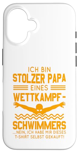 Stolzer Papa Wettkampfschwimmer Geschenk orange Hülle für iPhone 16 Stolzer Papa Wettkampfschwimmer Geschenk orange Hülle für iPhone 16 von Hito & Ece Family Love