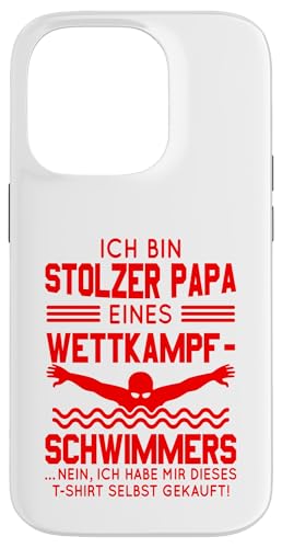 Stolzer Papa Wettkampfschwimmer Geschenk rot Hülle für iPhone 14 Pro Stolzer Papa Wettkampfschwimmer Geschenk rot Hülle für iPhone 14 Pro von Hito & Ece Family Love