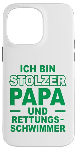 Stolzer Vater Rettungsschwimmer Statement Design für Väter Hülle für iPhone 14 Pro Max Stolzer Vater Rettungsschwimmer Statement Design für Väter Hülle für iPhone 14 Pro Max von Hito & Ece Family Love