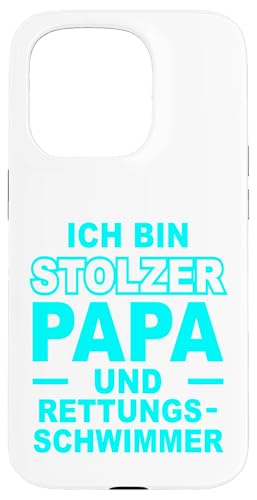 Stolzer Vater Rettungsschwimmer Statement Design für Väter Hülle für iPhone 15 Pro Stolzer Vater Rettungsschwimmer Statement Design für Väter Hülle für iPhone 15 Pro von Hito & Ece Family Love