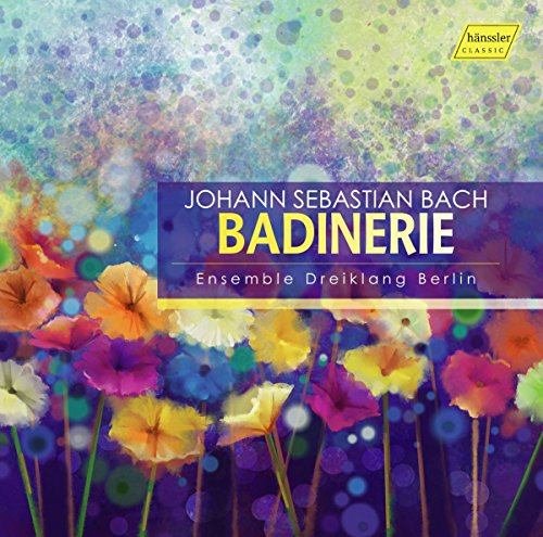 J.S. Bach: Badinerie von Hnssler Classic
