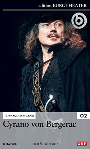 Cyrano von Bergerac / Edmond Rostand Cyrano von Bergerac / Edmond Rostand von Hoanzl, Wien