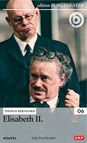 Elisabeth II. / Thomas Bernhard Elisabeth II. / Thomas Bernhard von Hoanzl, Wien