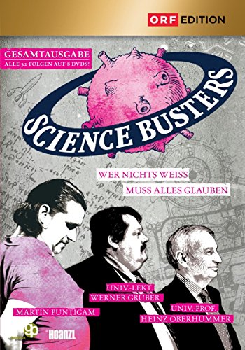 Science Busters Gesamtausgabe: Folge 1-32 [8 DVDs] von Hoanzl, Wien