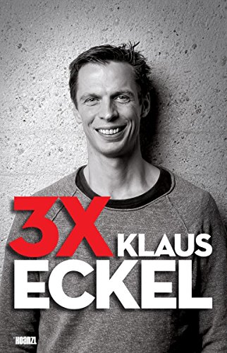 Klaus Eckel - 3x Klaus Eckel [3 DVDs] von Hoanzl Vertrieb GmbH