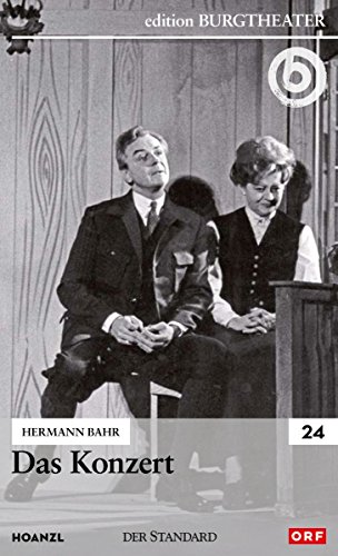 Das Konzert / Hermann Bahr Das Konzert / Hermann Bahr von Hoanzl