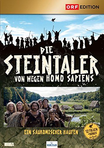 Die Steintaler: Von wegen Homo Sapiens von Hoanzl