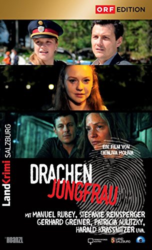 Drachenjungfrau: ORF Landkrimi Salzburg von Hoanzl