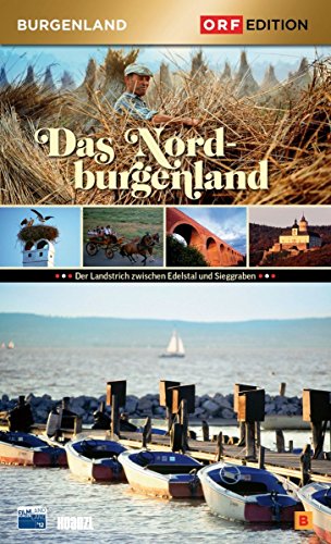 Edition Burgenland - Das Nordburgenland von Hoanzl