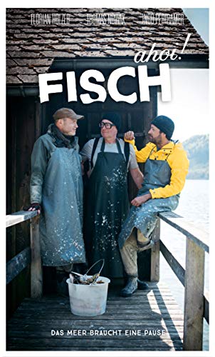 Fisch Ahoi! Fisch Ahoi! von Hoanzl