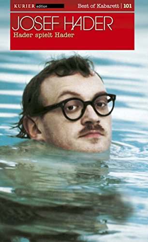 Josef Hader - Hader spielt Hader von Hoanzl