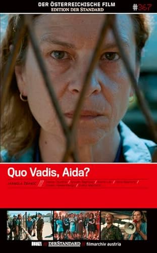 Quo Vadis, Aida? / Der Österreichische Film - Edition Der Standard #367 von Hoanzl