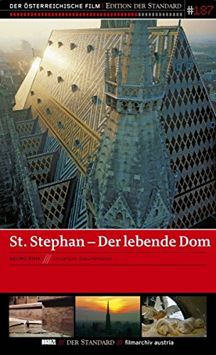 St. Stephan: Der lebende Dom von Hoanzl