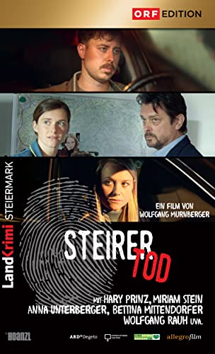 Steirertod: Landkrimi Steiermark Steirertod: Landkrimi Steiermark von Hoanzl