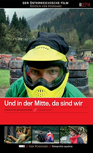 Und in der Mitte, da sind wir [Edition 'Der Österreichische Film] von Hoanzl