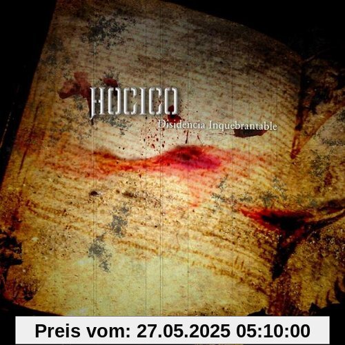 Disidencia Inquebrantable Disidencia Inquebrantable von Hocico