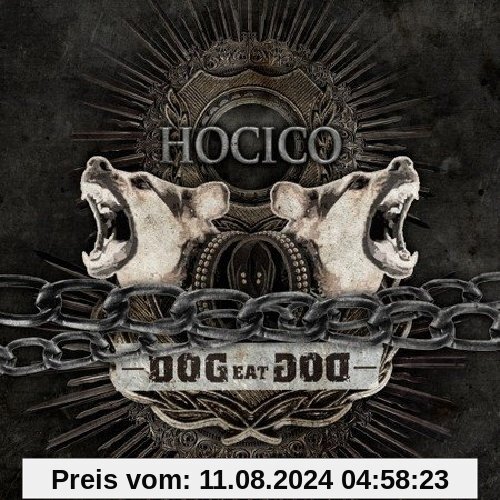 Dog Eat Dog (Ltd.Edt.) von Hocico